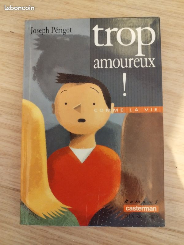 Livre jeunesse "Trop amoureux"- J. Périgot (image 1)