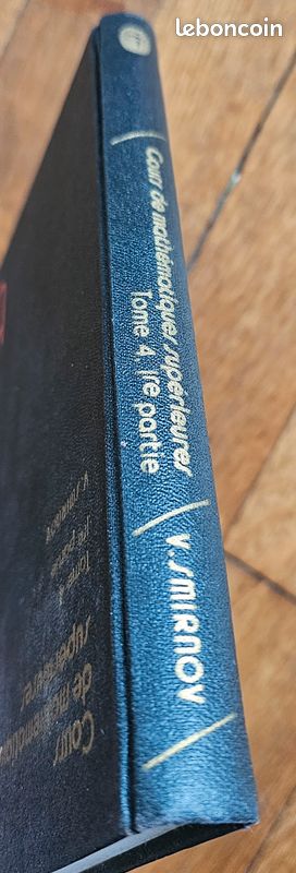 Cours de mathématiques supérieures, Tomes 4 - 1er Partie, Smirnov, éditions Mir, Moscou (image 9)