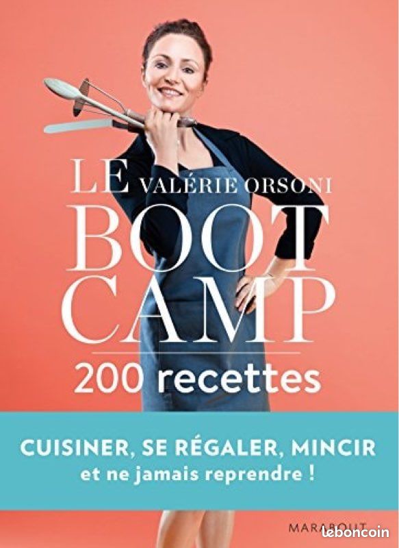 Le Boot Camp 200 recettes Valerie Orsoni (image 1)