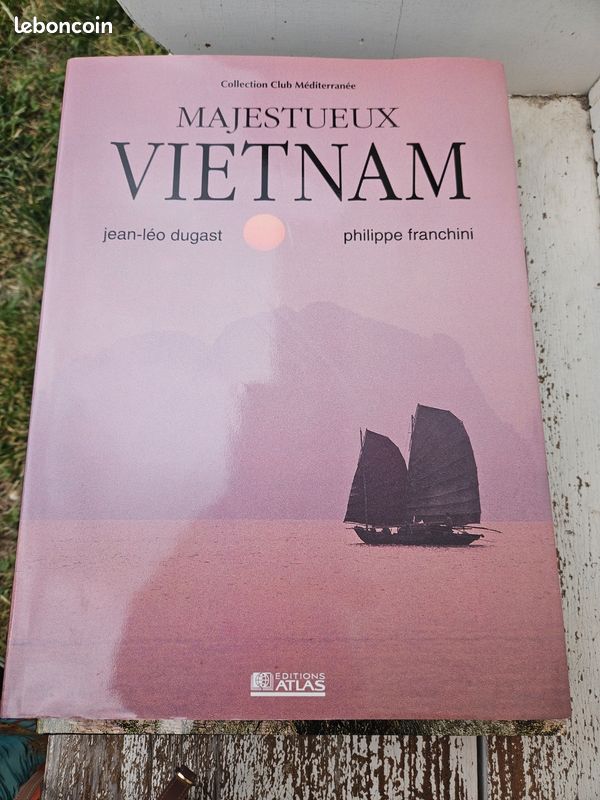 Majestueux vietnam livre de jean-leo dugast et philippe franchini atlas (image 1)