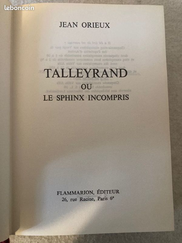 « Talleyrand ou le sphinx incompris » - Jean ORIEUX (TBE) (image 3)