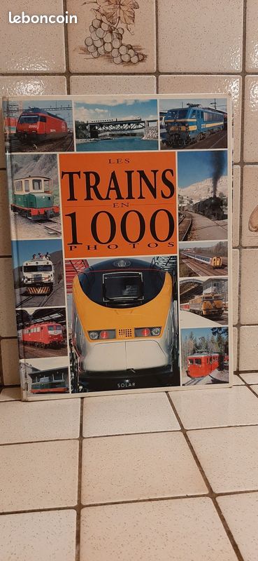 Les trains en 1000 photos (image 1)