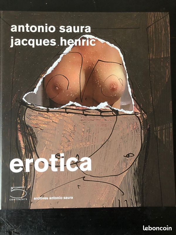 Erotica - Antonio Saura, Jacques Henric (image 1)