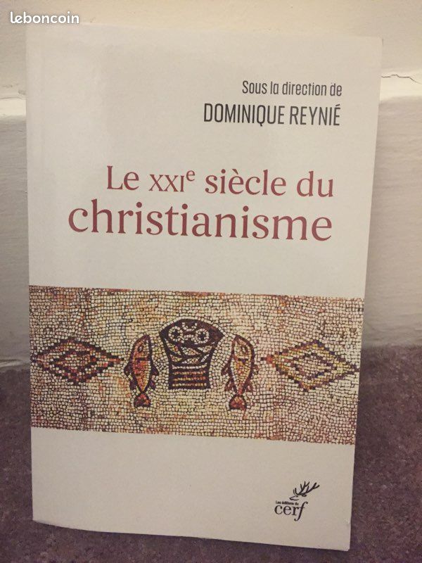 Le XXIe siècle du christianisme - Sous la direction de Dominique Reynié (image 1)