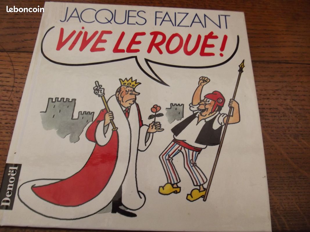 Vive le roué Jacques Faizant (image 1)