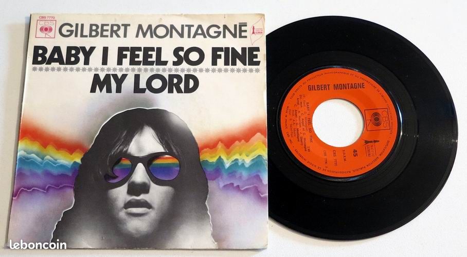Disque 45 t vinyle GILBERT MONTAGNE : Baby I Feel (image 1)