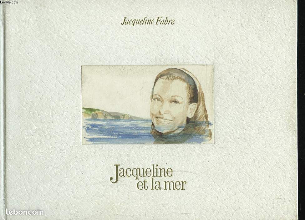 Jacqueline et la mer - Jacqueline Fabre (image 1)