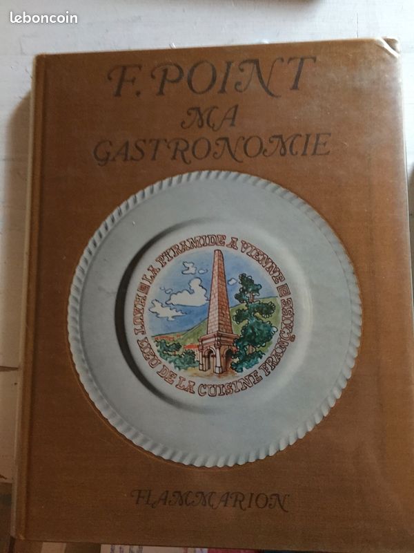 Rare ma gastronomie de fernand point edition flammarion de 1969 histoire et recettes (image 1)