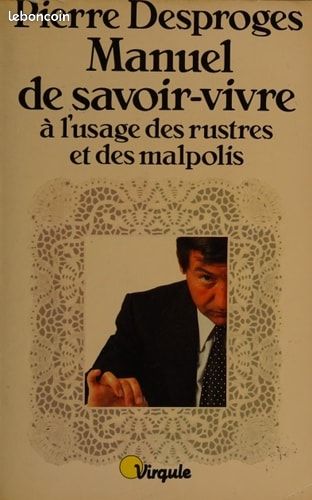 Manuel de savoir-vivre à l'usage des rustres et des malpolis (image 1)