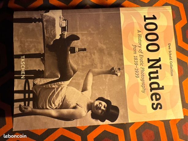1000 Nudes : A History of Erotic Photography From 1839-1939 - Livres