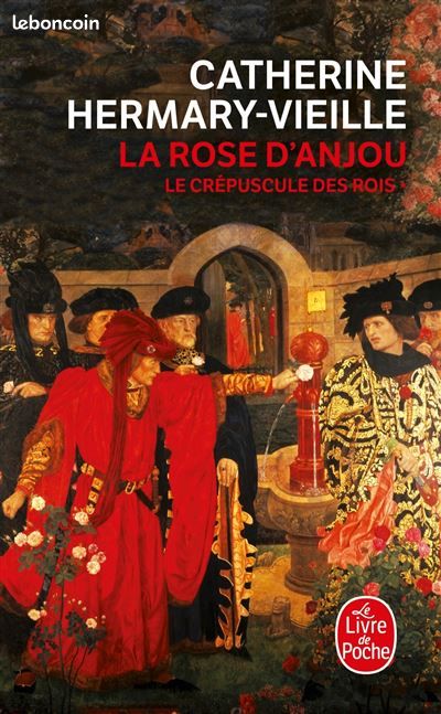 La rose d'Anjou (Le Crépuscule des rois, Tome 1) (image 1)