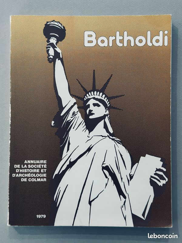 Livre sur sculpteur F.A.BARTHOLDI: annuaire 1979 195pages (image 1)