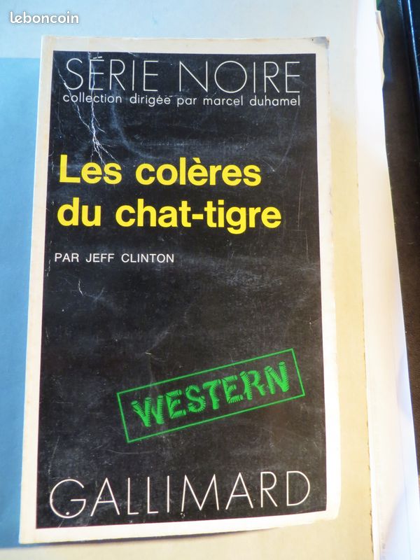 Série Noire n°1667 Les colères du chat-tigre (image 1)