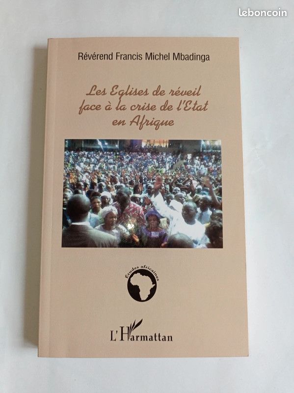 NEUF et dédicacé livre les églises de réveil face à la crise de l'Etat en Afrique (image 1)