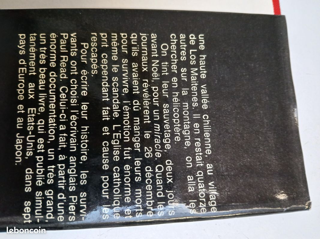 LES SURVIVANTS, comment les rescapés de l'avion qui s'est écrasé dans les Andes ont survécus grace aux victimes et à ceux qui se sont sacrifiés, bon état, 350 pages, prix 5 euros (image 3)