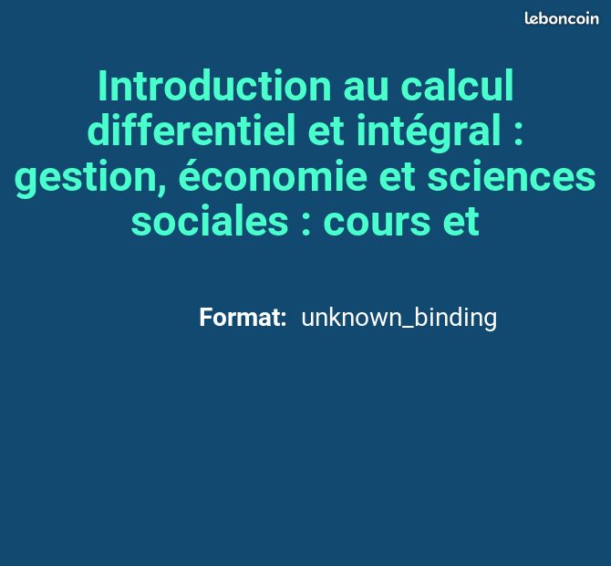 Introduction au calcul differentiel et intégral : gestion, économie et sciences sociales : cour... (image 2)