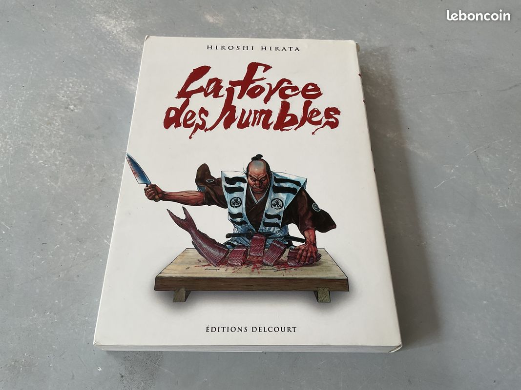 Force des humbles (la) de Hirata, Hiroshi - E.0 2008 (image 1)