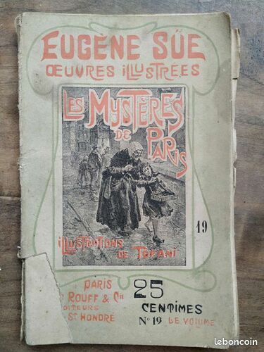 [Livre] Eugène Sue oeuvres illustrées Les mystères de paris Volume 19 Jules Rouff - Etat correct (image 1)