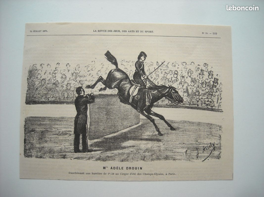 Gravure 1879. Melle adele drouin. Franchissant une barriere de 1,50 m au cirque d’ete des champs-elysees (image 1)