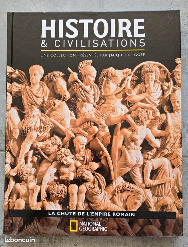 Civilisation Tome 15 La Chute de l'Empire Romain (image 1)