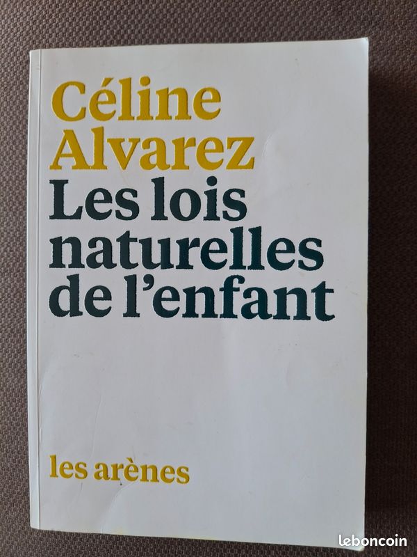 Céline Alvarez. Les lois naturelles de l'Enfant (image 1)