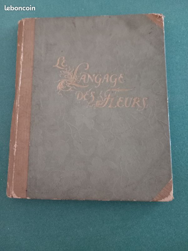 Ancien livre " LE LANGUAGE DES FLEURS " (image 1)