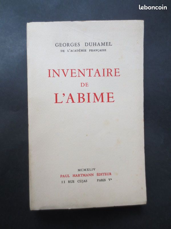 Georges Duhamel - Livre " Inventaire de l'Abîme " exemplaire originale numéroté sur vélin pur fil - Editeur Paul Hartmann - 1944 - TBE - (image 1)