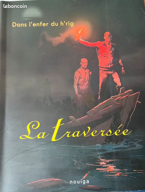 Dans l’enfer du h’rig, la traversée - éditions Nouiga (image 1)