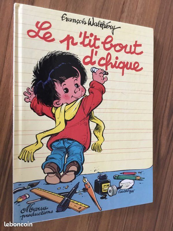 Bd le p’tit bout d’Chique Walthéry EO 1989 (image 1)