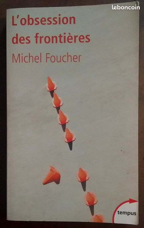 L' obsession des frontières Michel Foucher (image 1)