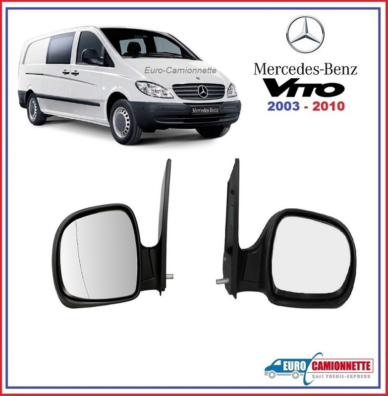 Rétroviseur pour Mercedes-Benz Vito / Viano W639 de 2003 à 2014