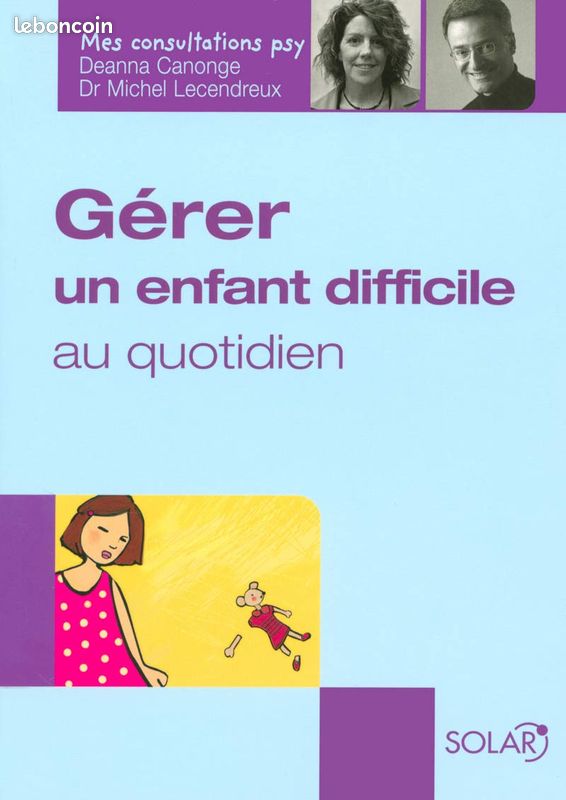 Gérer un enfant difficile au quotidien (image 1)