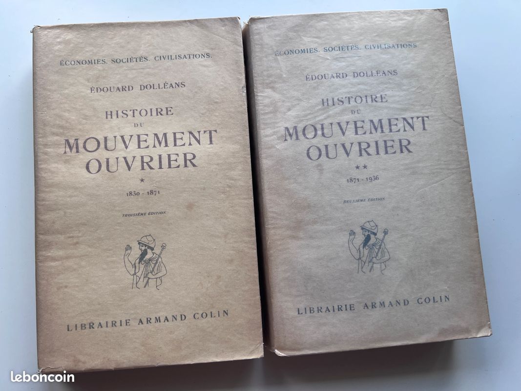 Histoire du Mouvement Ouvrier (1830-1936) - Édouard Dolléans - 2 vol. (1946-1947) (image 1)