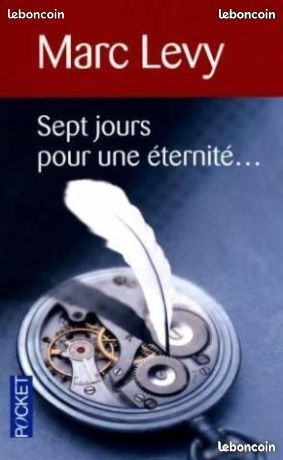 Sept jours pour une éternité... Marc Levy Des héros au-delà du réel (image 1)