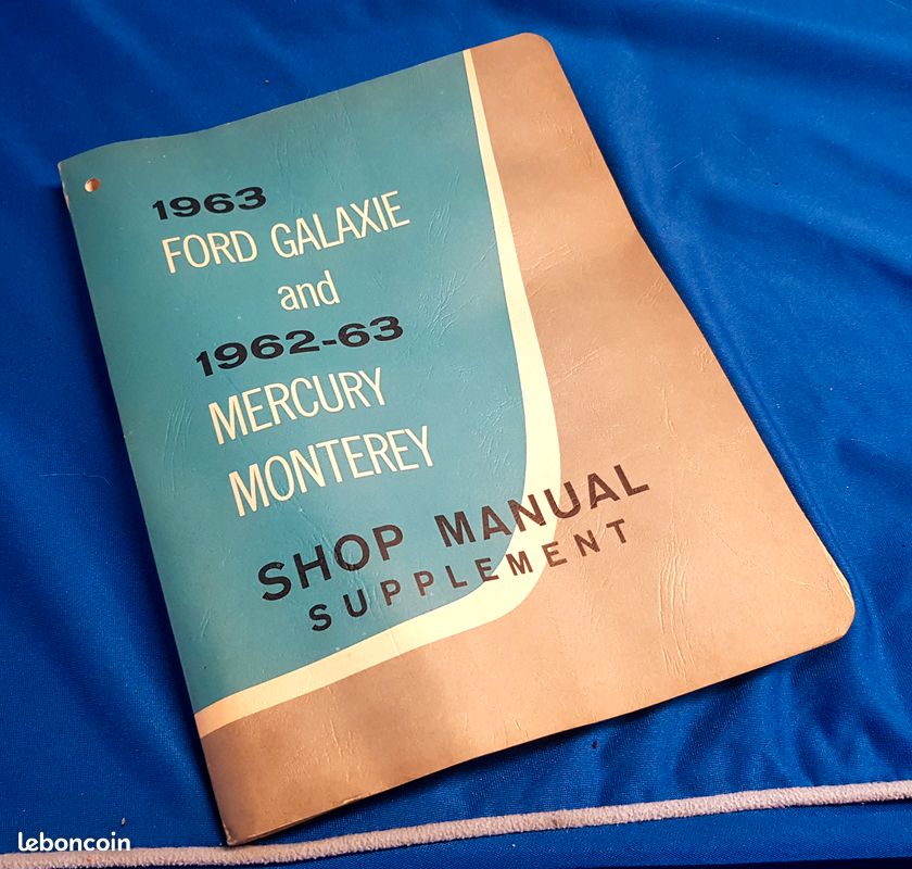 Catalogue Ford Galaxie 1963 Ford Mercury Monterey 196263 Équipement auto