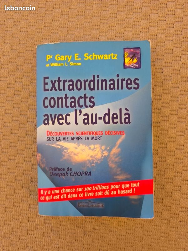 Livre Gary E. Schwartz : Extraordinaire contacts avec l'au-delà (image 2)