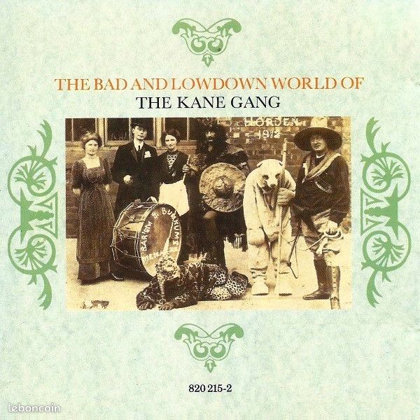 The Kane Gang CD The Bad And Lowdown World Of (image 1)