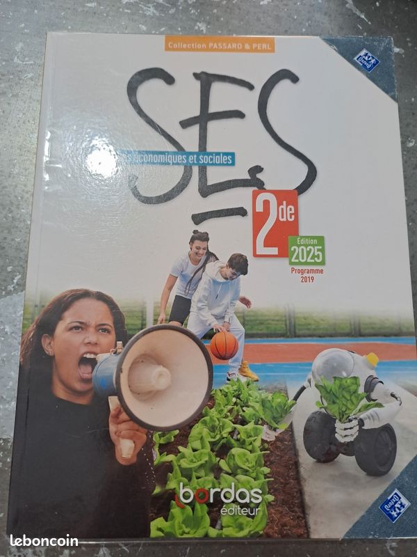 Manuel Sciences économiques et soziales, 2nde, édition 2025, programme 2019, bordas éditeur (image 2)