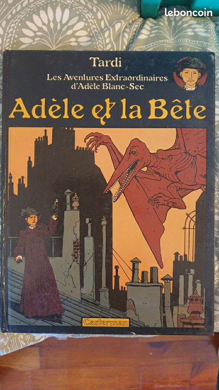 BD de Tardi : Adèle et la bête (image 1)