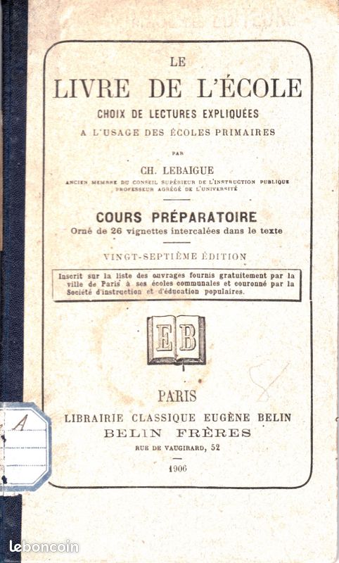 LEBAIGUE Le Livre de l'Ecole Lectures expliquées COURS PREPARATOIRE (image 1)