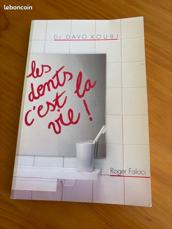 Livre santé naturelle – Les dents c’est la vie (image 1)