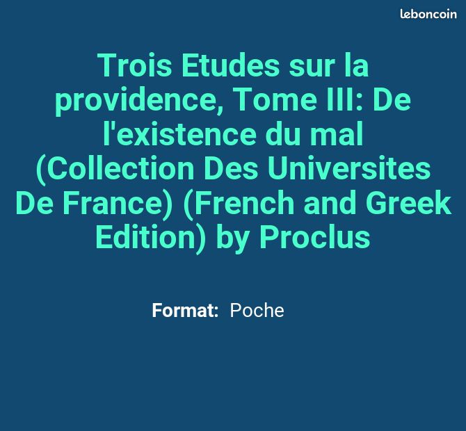 Trois Etudes sur la providence, Tome III: De l'existence du mal (Collection Des Universites De Fr... (image 2)