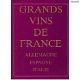 Grands vins de FRANCE-ALLEMAGNE-ESPAGNE-ITALIE (image 1)