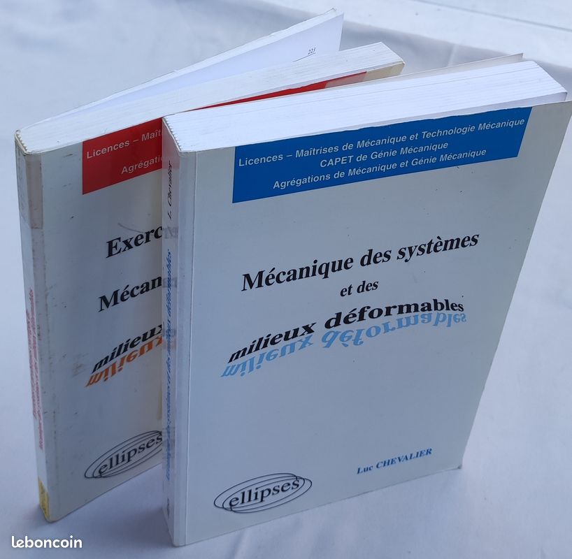 "Mécanique des systèmes et des milieux déformables" (cours et exercices) / Luc CHEVALLIER (image 2)