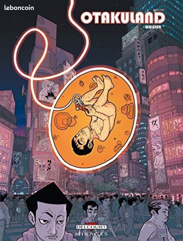 Otakuland - Walder - Édition Delcourt / Mirages 2012 (image 1)