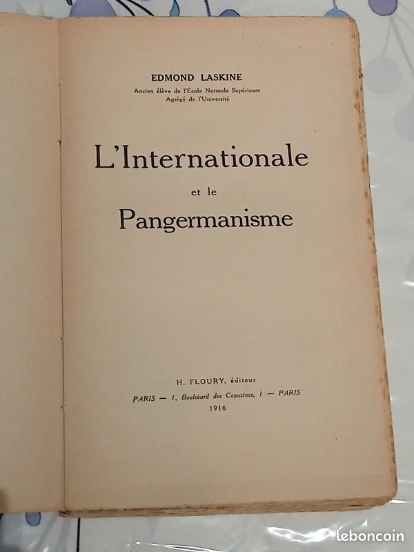 L'internationale et le pangermanisme Edmond Laskine H. Floury Editeur Paris 1916 (image 5)