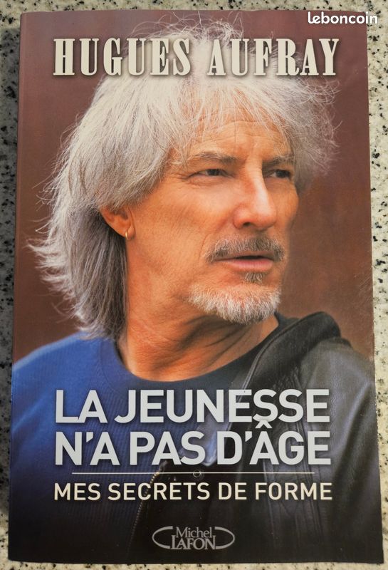 La jeunesse n'a pas d'âge - Mes secrets de forme - Livre de Hugues Aufray (image 1)