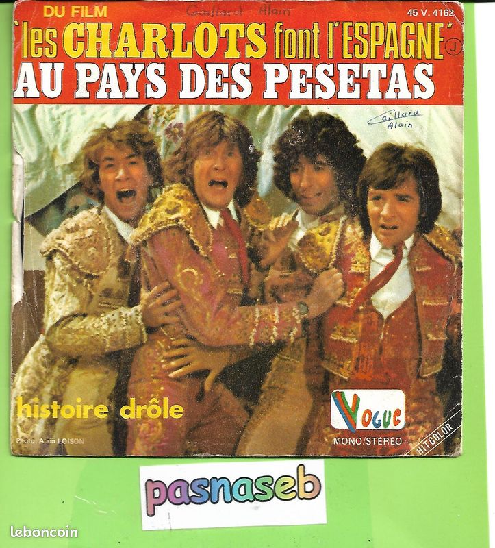 45T - Les Charlots - Au pays des pesetas (image 2)