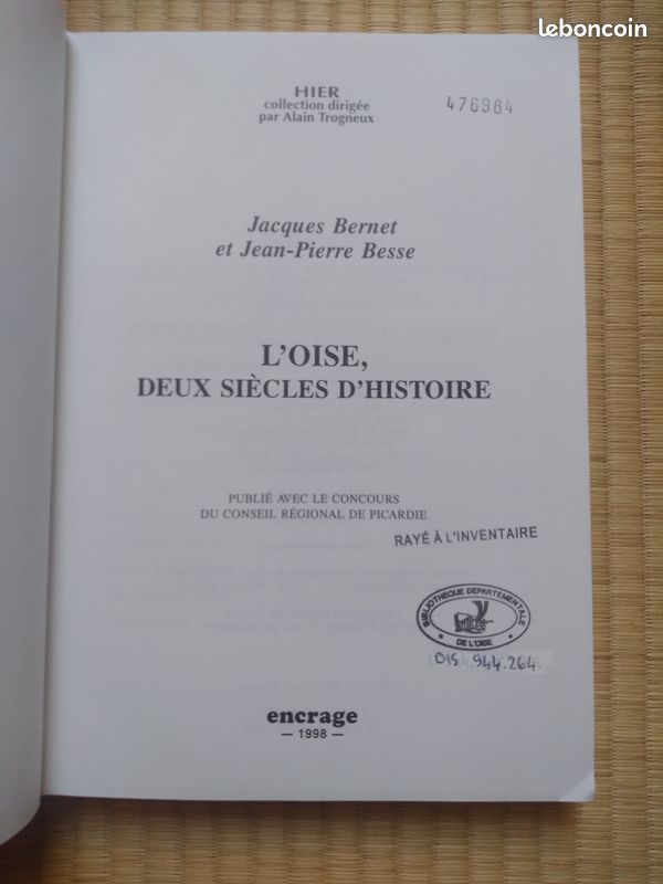 Livre Essai Histoire - L'Oise, deux siècles d'histoire - Jacques Bernet, Jean-Pierre Besse (image 4)