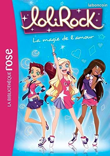 Lot Livres Lolirock (image 1)